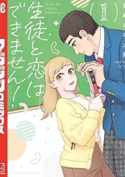 生徒と恋はできません！ raw 第01巻 [Seito to Koi Ha Dekimasen! vol 01]